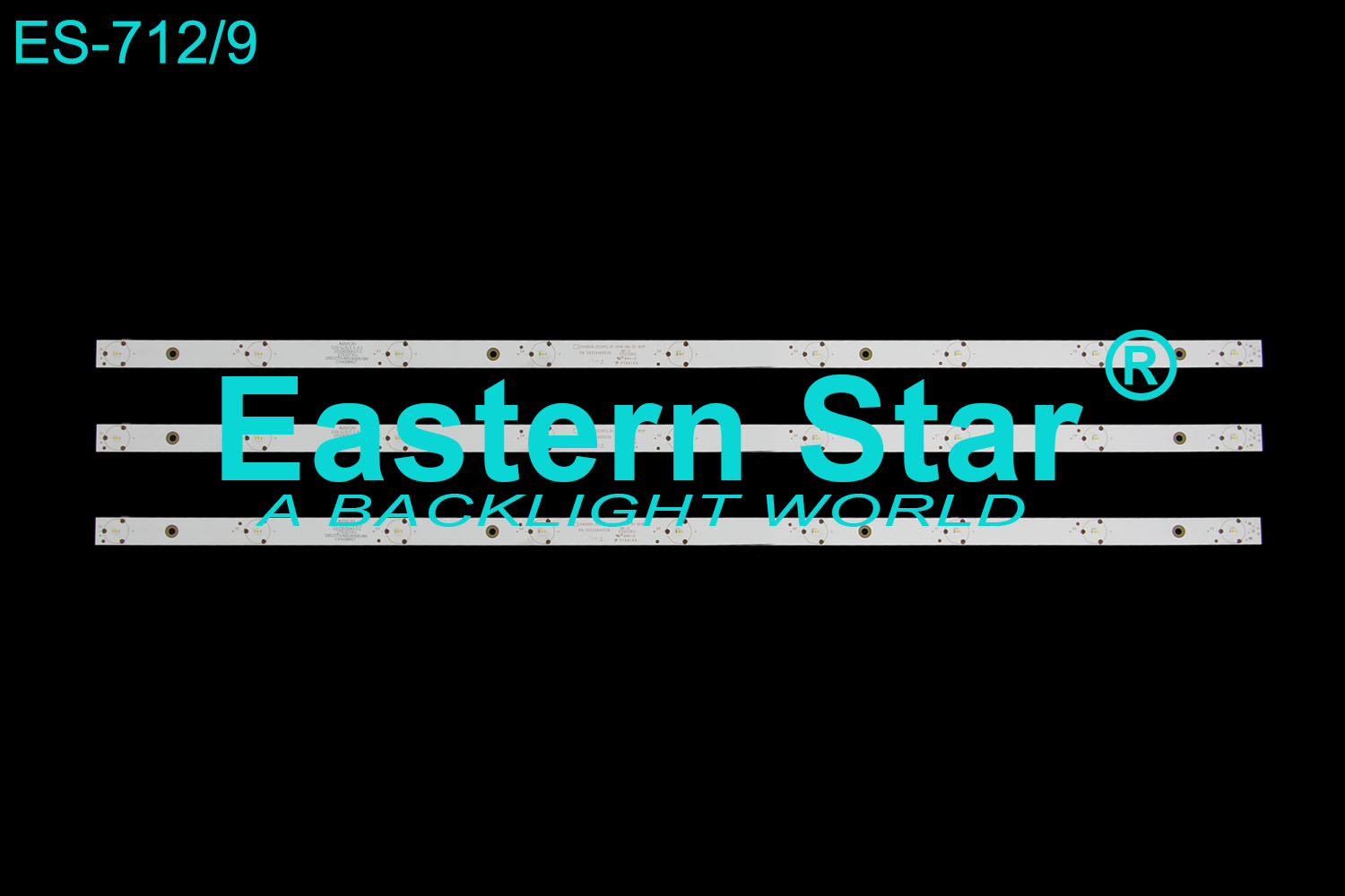 ES-712 LED TV Backlight use for Starlight 40'' TV  40DM5500 CX40D09-ZC21FG-01 2015-08-30 9S1P PN:303CX400036 LED STRIPS(3)