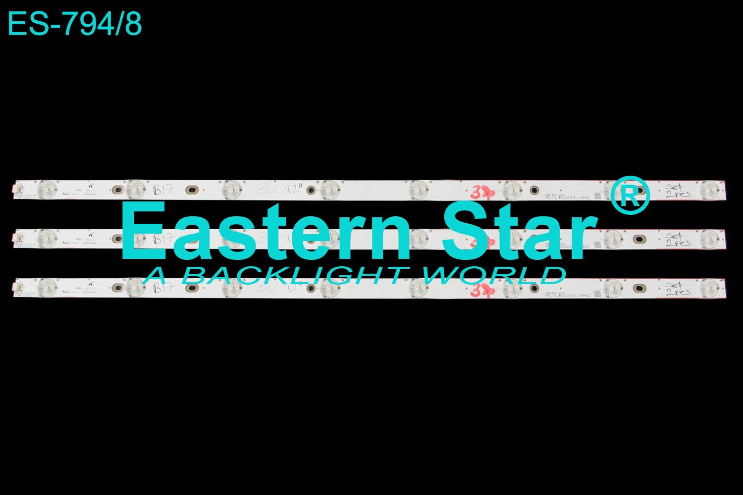 ES-794 LED TV Backlight use for Tcl 32" L32B3303 use for  Tcl_ODM_32_UMC_3X8 2013_10_16_V1 XF5XZY 4C-LB320T-YHC LED STRIPS(3)