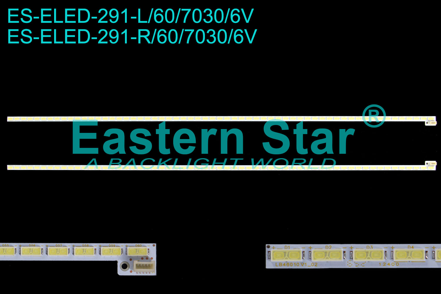 ES-ELED-291=ES-ELED-339 ELED/EDGE TV backlight use for 46'' TV backlight LB46010 V1_02 LED STRIPS(2)