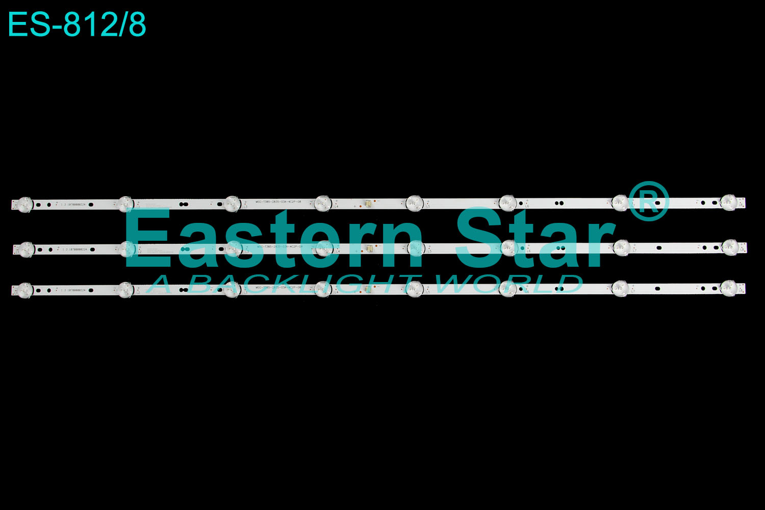 ES-812 LED TV Backlight use for 39'' TV MSG-T385-2835-03A-4C2P-08 LED STRIPS(3)