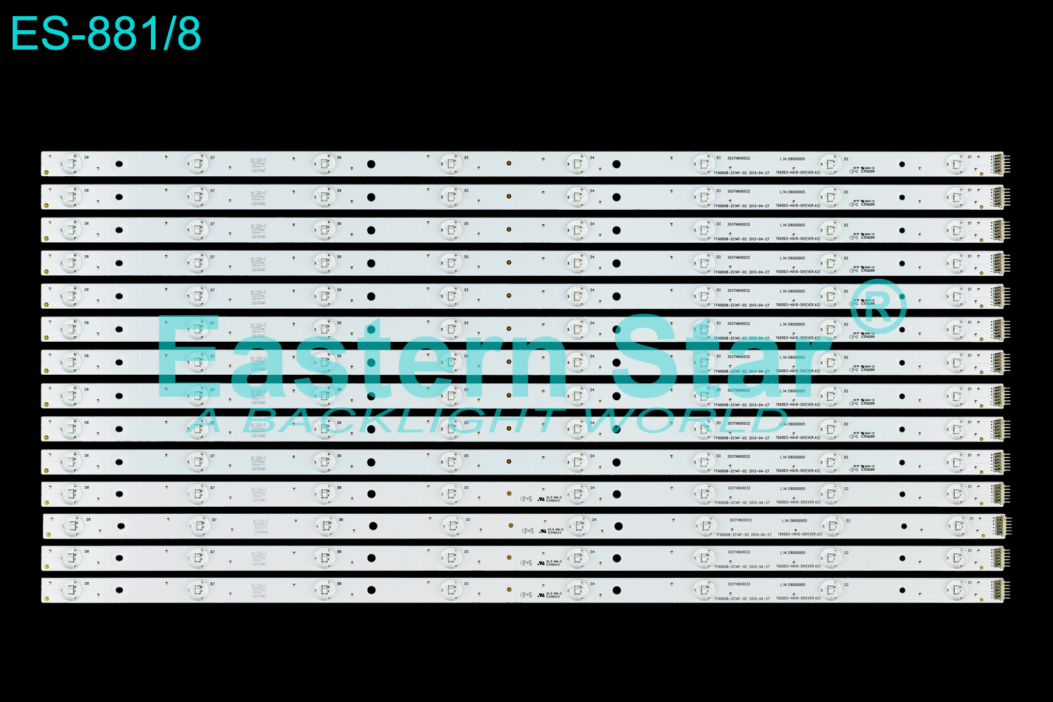 ES-881 LED TV Backlight use for Sharp 60'' TV LC-60LE452U T600D3-HA10-D01(VER.A2) TF60D08-ZC14F-02 LED STRIPS(14)