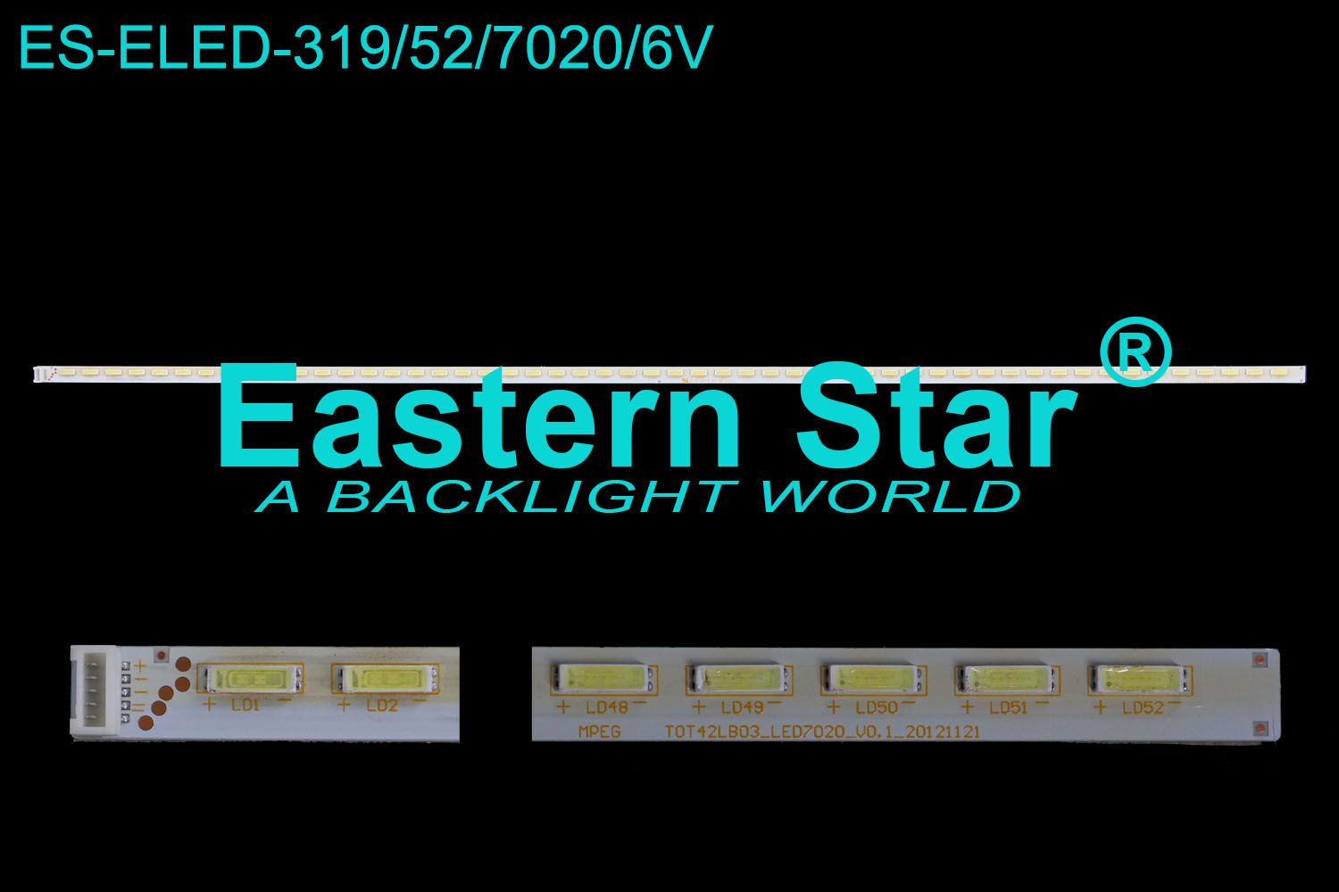 ES-ELED-319 ELED/EDGE TV backlight use for 42'' Tcl L42F1590B/L42F2560 MPEG TOT42LB03_LED7020_V0.1_20121121 LED STRIPS(1)