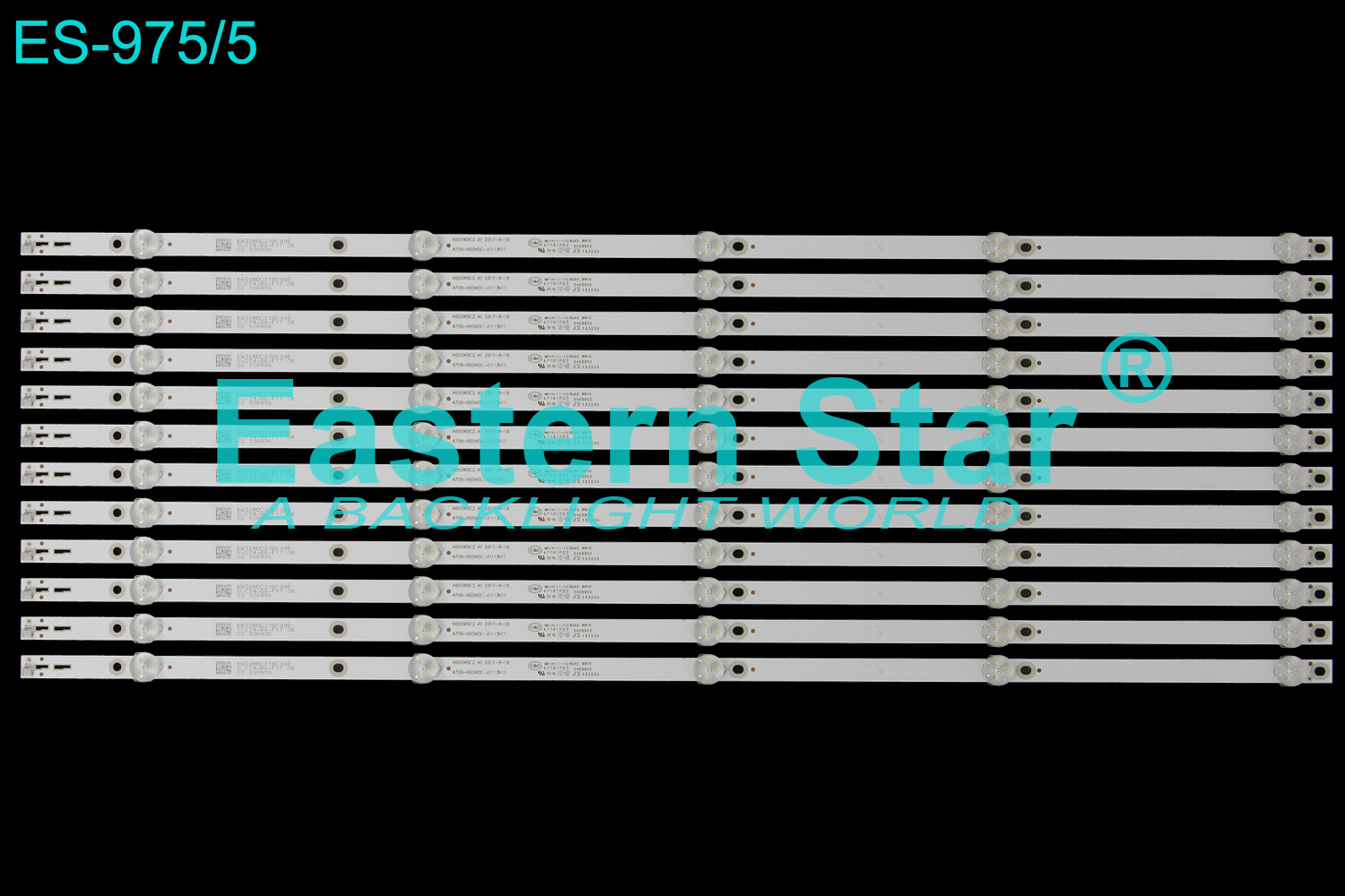 ES-975 LED TV Backlight use for 65" Philips  65PUF6263/T3 / Toshiba 65U5855EC K650WDC2 A1 2017-8-18  4708-K65WDC-A1113N11  4708-K65WDC-A1113N21 LED STRIP(12)