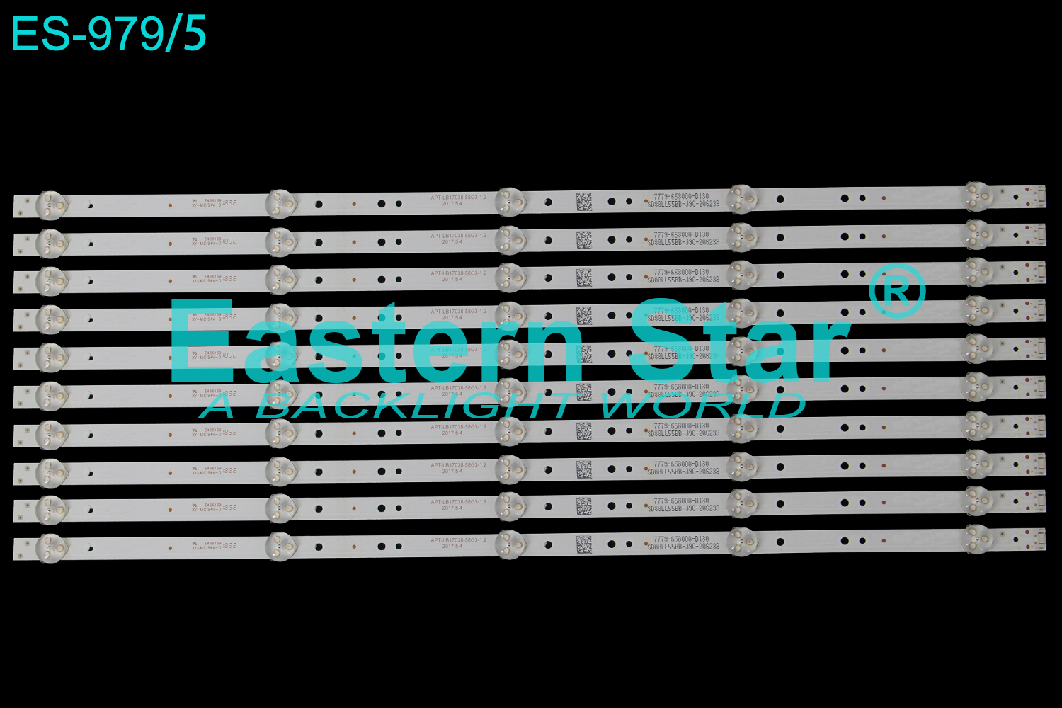 ES-979=ES-3008 LED TV Backlight use for 58" Skyworth 58G2A, 58G3, 58K5D/GRUNDIG 58 GCU 8900B, 58 GCU 8905B/Arcelik A58L 8870 5B, B50L 8870 5S APT-LB17038-58G3-1.2 2017.5.4 E466169 XY-MC 94V-0  7779-658000-D130 SD88LL55BB-J9C-206233 LED STRIP(10)