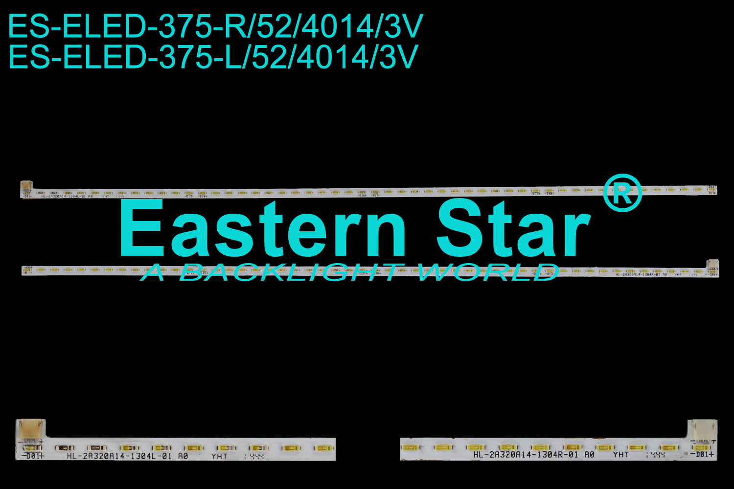 ES-ELED-375 ELED/EDGE TV backlight use for 32'' Fox 32LE370 L/R: HL-2A320A14-1304L/R-01 A0 LED STRIPS(2)