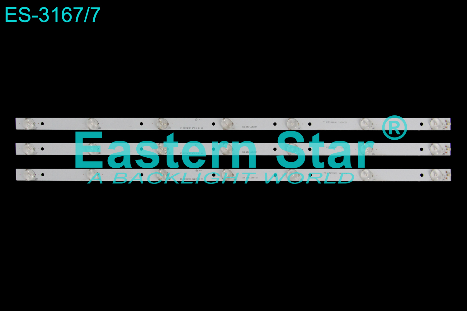 ES-3167 LED TV Backlight use for 32" COLOSSUS CSS-10100D 2014C0765Z  RF-AD320E32-0701S-01 A3 180 W00-320016H LED STRIP(3)