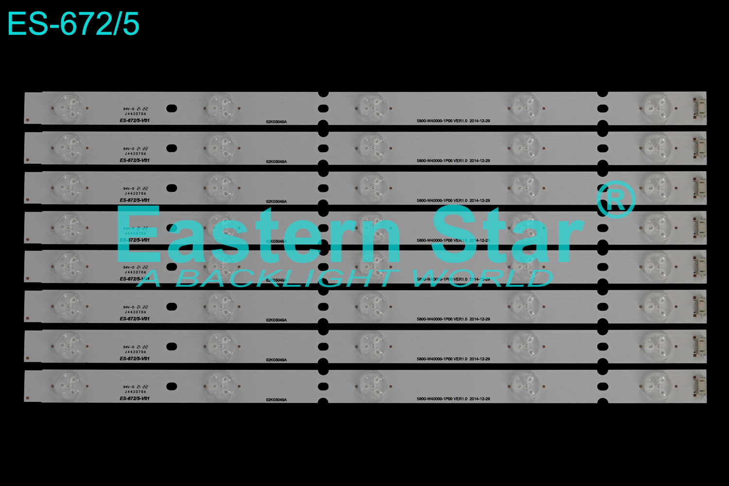 ES-672 LED TV Backlight use for Skyworth 40'' 5800-W40000-1P00 VER1.0 2014-12-29 LED STRIPS(8)