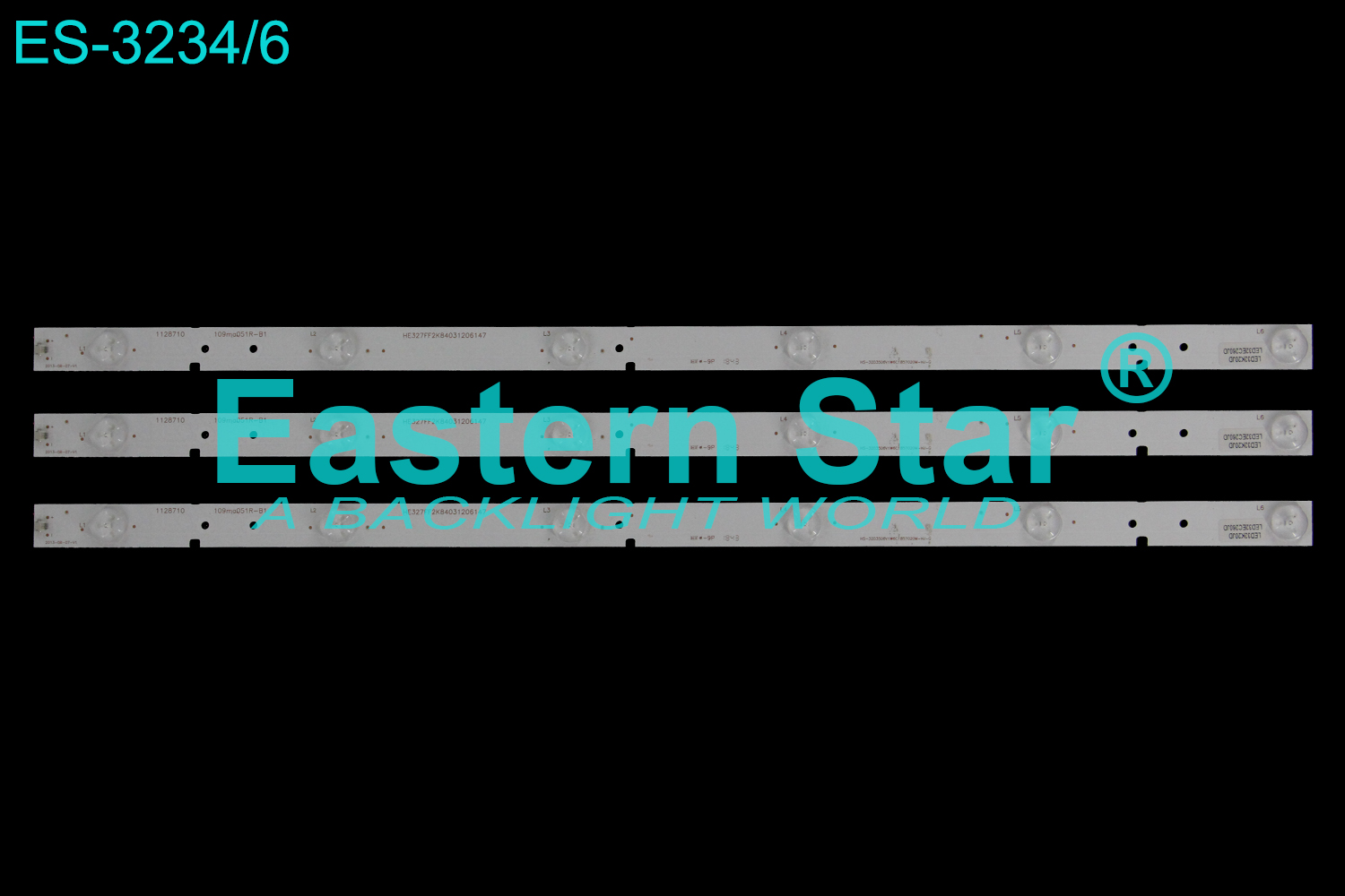 ES-3234 LED TV Backlight use for 32" Hisense LED32K20JD HE32XAF2934049804787 HE327FF2K84031206147  HS-32D3506V1W6C1B570220M-HJ-G 1128710 109ma051R-B1 2013-08-07-V1 LED STRIP(3)