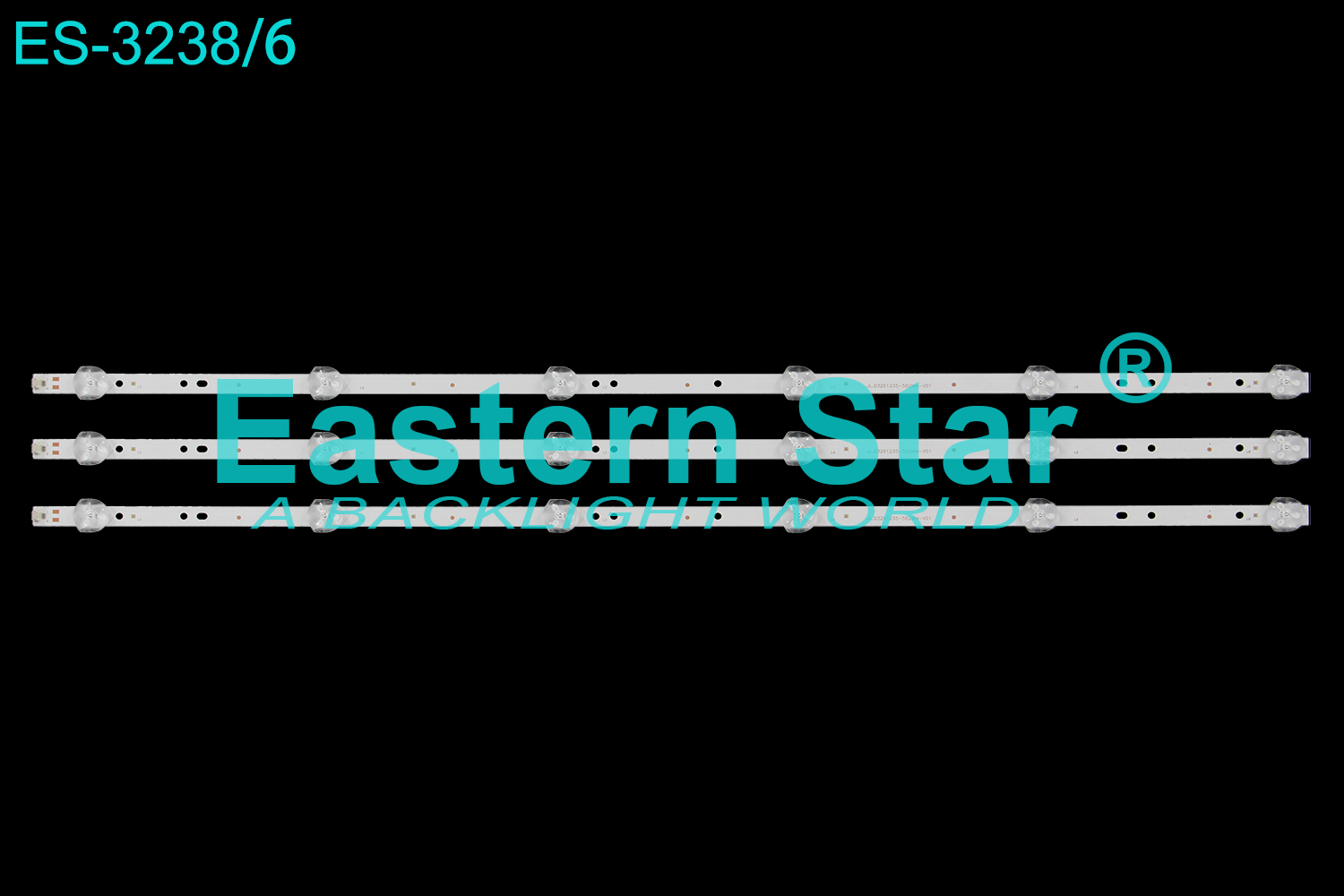 ES-3238 LED TV Backlight use for 32"/55" Hisense: SVJ320AG2, SVJ320AK3  Hisense/Changhong/Bravis/Bbk/Rolsen JL.D3261235-562MM-V01 LED STRIP(3/12)