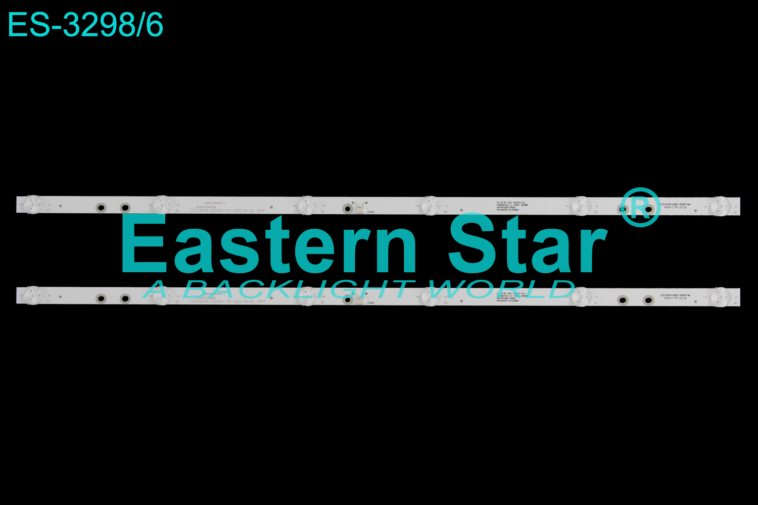 ES-3298 LED TV Backlight use for 32" Arcelik/ Beko/ Grundig AL32L49604B, A32A550B, GC32D06-ZC22AG-15A 6S1P  2022-04-22    303GC320052A LED STRIP(2)