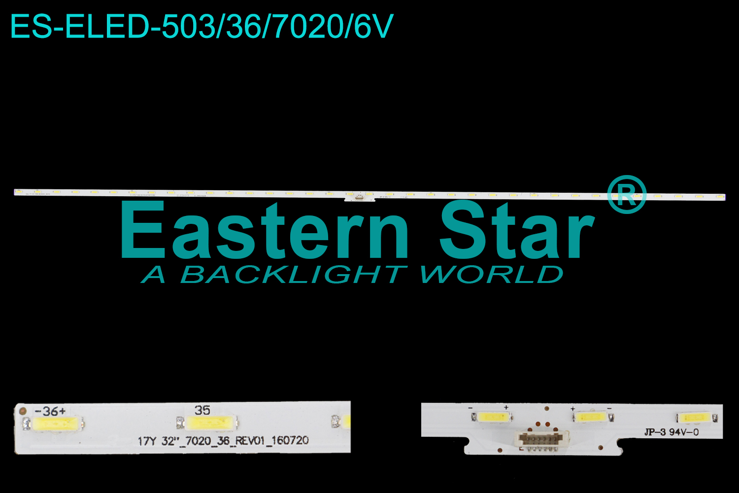 ES-ELED-503 ELED/EDGE TV backlight use for 32'' Sony 17Y 32"_7020_36_REV01_160720  LED STRIPS(1)