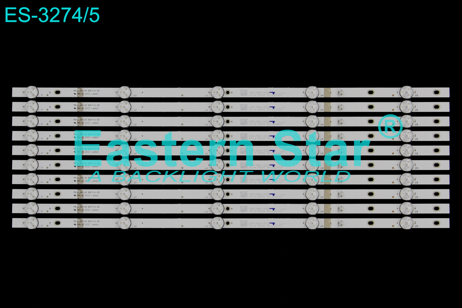 ES-3274 LED TV Backlight use for 55" Aiwa/Mania  55LUA68  | LSC550FN19-W  MS-L1960 V2 2017-11-20 P0001 V1 2018-11-14 D22-550-GJMC03 LED STRIP(10)