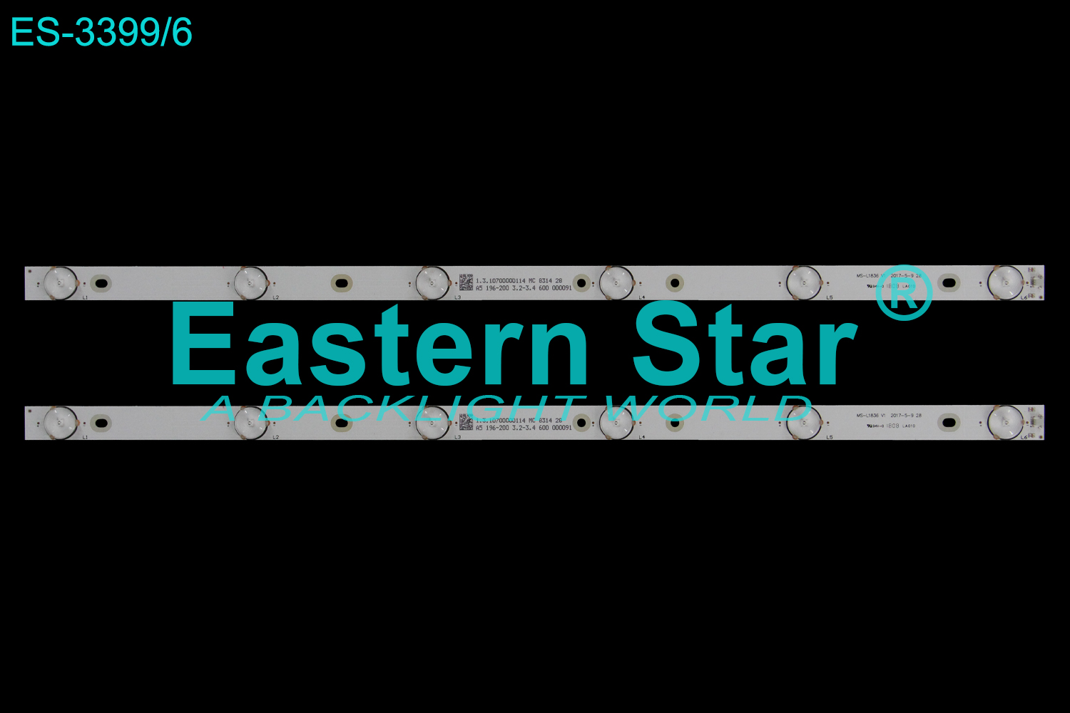 ES-3399 LED TV Backlight use for 32" MS-L1836 V1 2017-5-9 28 LED STRIP(2)