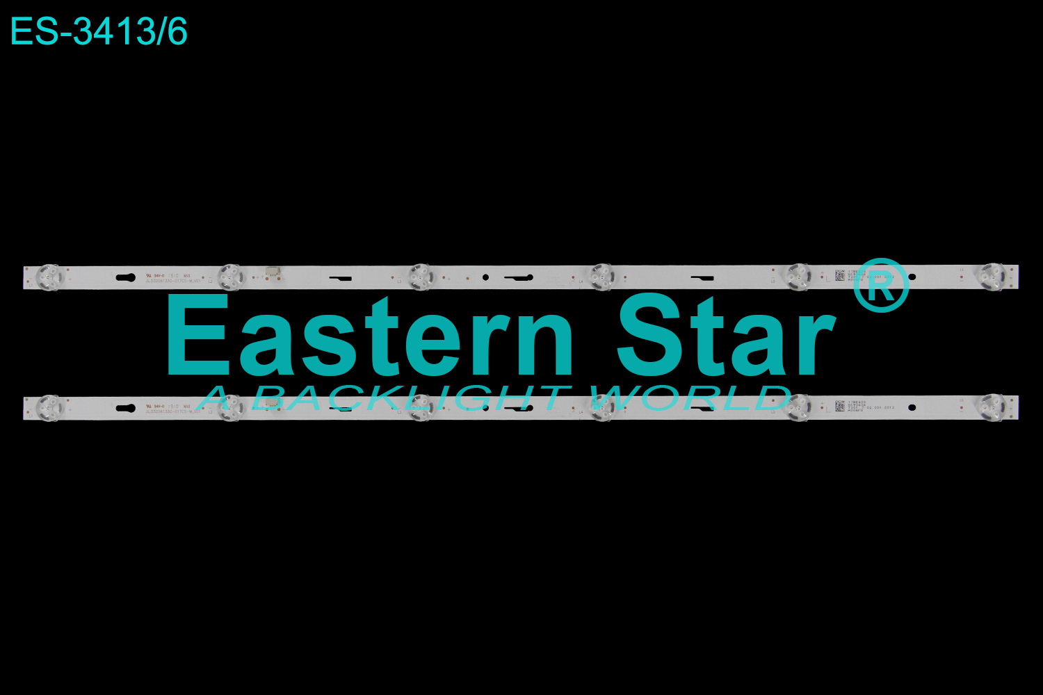 ES-3413 LED TV Backlight use for 32" Wanjia CF3205  JL.D32061330-017CS-M_V01  LED STRIP(2)