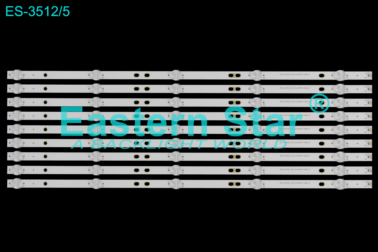 ES-3512 LED TV Backlight use for 55" RCA RNSMU5545 HRS_SQY55D3_5X9_2W_MCPCB 12MM_V1 LED STRIP(9)