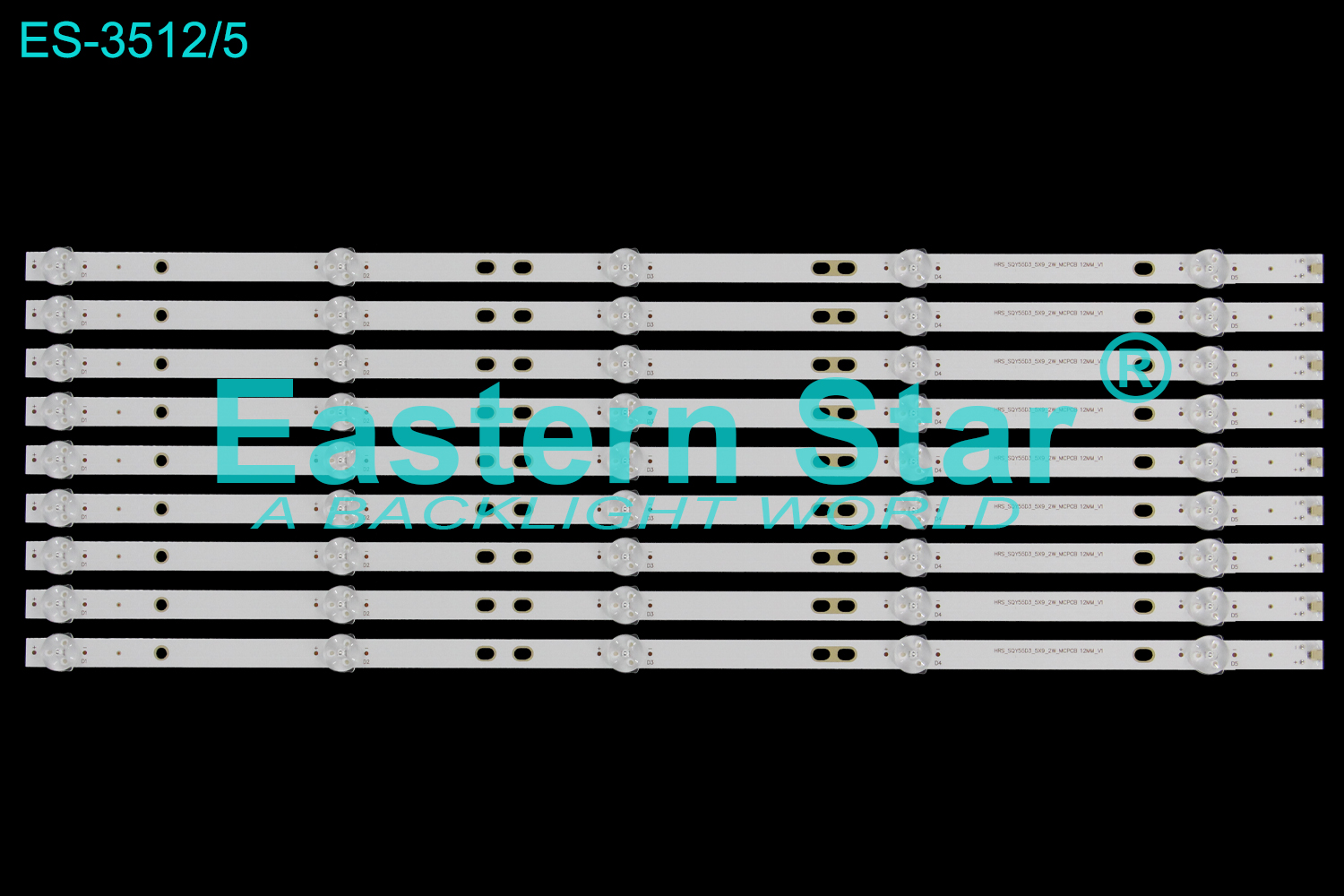 ES-3512 LED TV Backlight use for 55" Rca RNSMU5545 HRS_SQY55D3_5X9_2W_MCPCB 12MM_V1 LED STRIP(9)