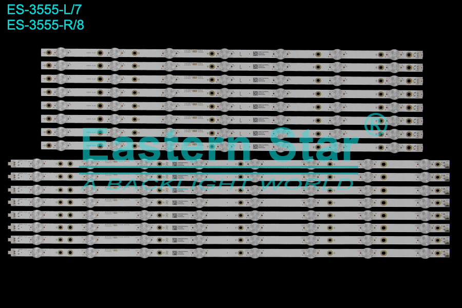 ES-3555 LED TV Backlight use for 58" Philips 58PUS7304/12 L: LB58004 V0_00 E465853 210BZ07DLB33MDROOL 21472041379 2D58400000SM    R: LB58004 V1_01 E465853 210BZ08DRB33MDROOL 21472034502 2D58400000SM LED STRIP(16)