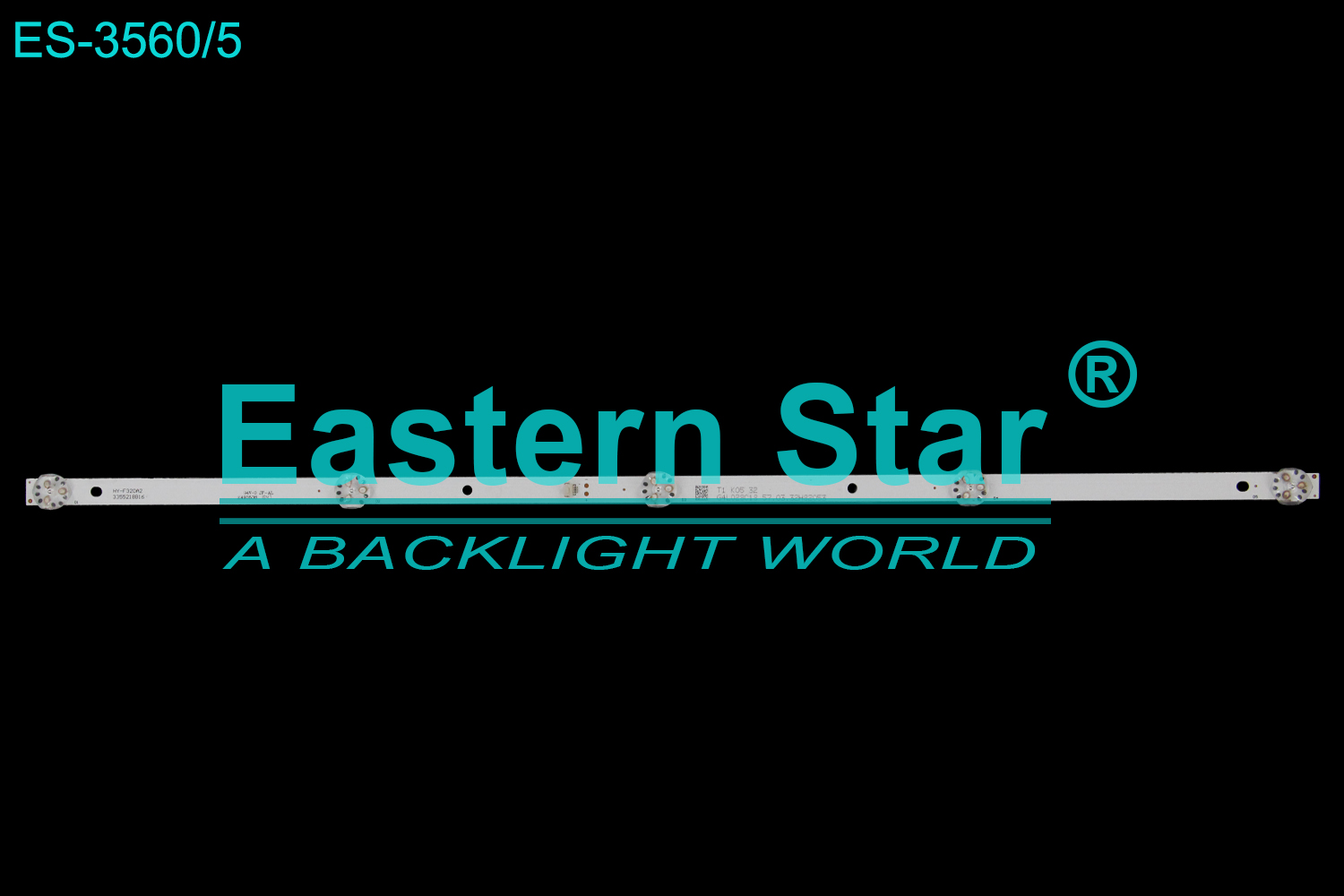 ES-3560 LED TV Backlight use for 32" HY-F320A2 32H82053  LED STRIP(/)