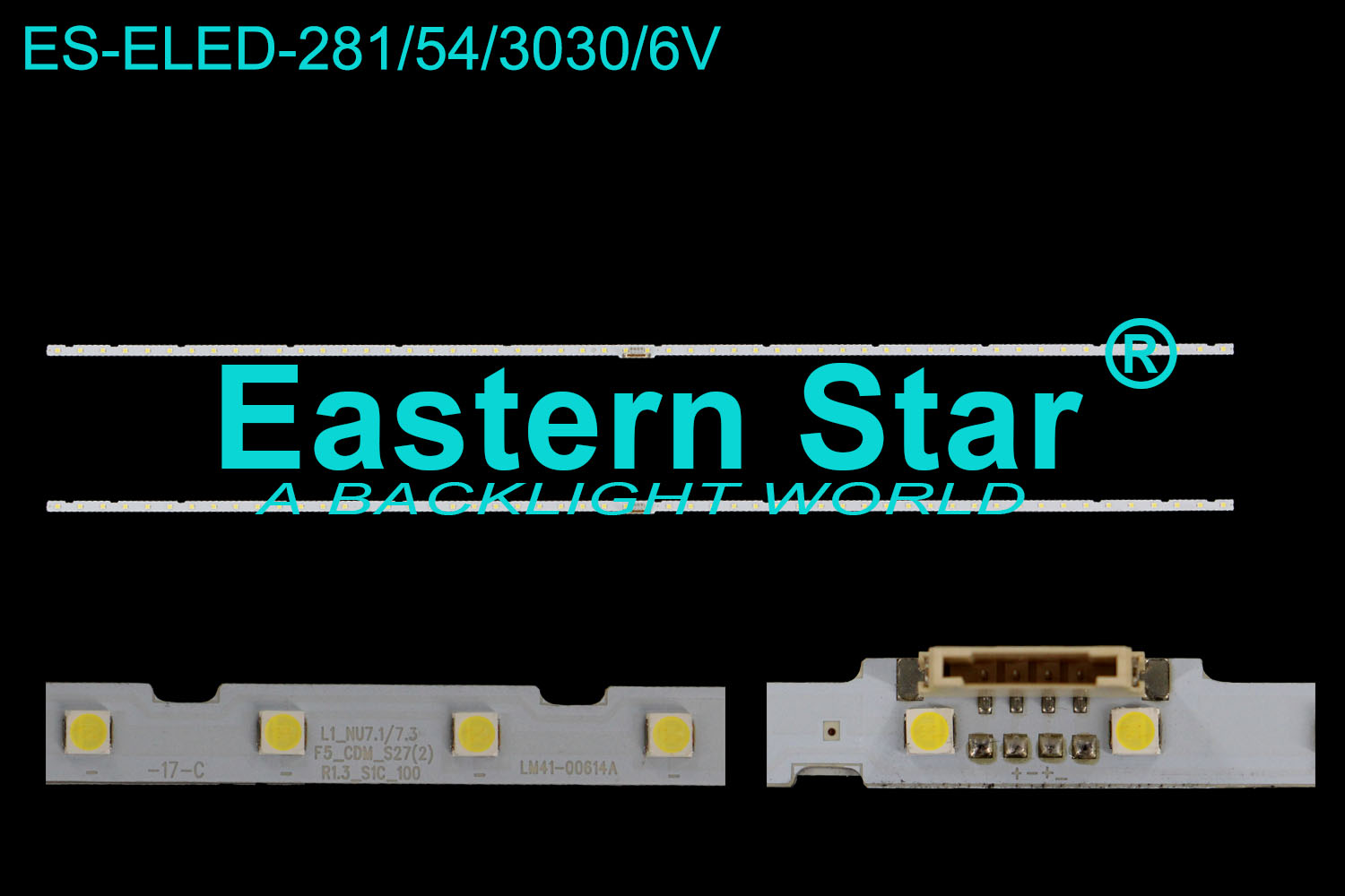 ES-ELED-281 ELED/EDGE TV backlight use for Samsung 65'' 45635A / L1_NU7.1/7.3 F5_CDM_S27(2) R1.3_S1C_100 / LM41-00570A / V8N1-650SM0 180322 / E251781 / YLH-6 94V-0 / LM41-00614A / BN96-45635A LED STRIPS(2)
