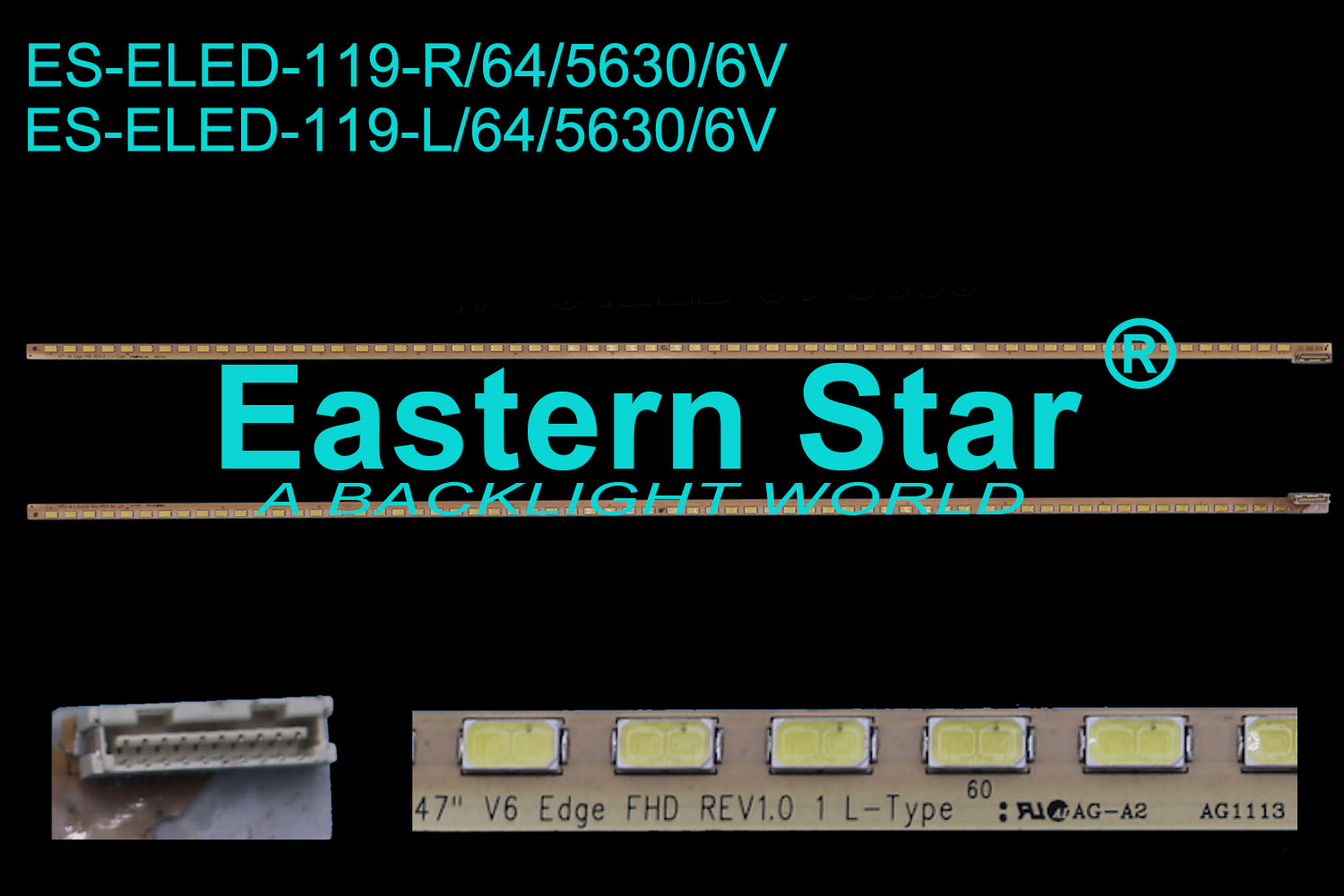 ES-ELED-119 ELED/EDGE TV backlight 47''  use for Lg 47" V6 Edge FHD REV1.0 R-TYPE  47" V6 Edge FHD REV1.0 L-TYPE （2）