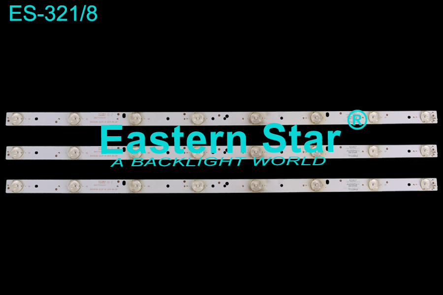 ES-321 LED TV Backlight use for Intex 32'' 8LEDs OD3215D08-ZC21F-01 2015-04-29/303TT315047 led lens strips (3)