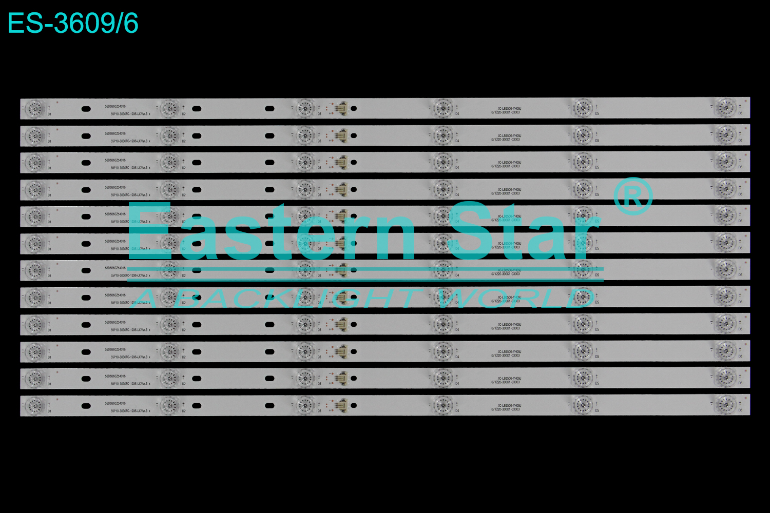 ES-3609 LED TV Backlight use for 55" Tcl 55C78 55D6B6CZ54016 Tcl-55P10-3030FC-12X6-LX Ver.3 4C-LB5506-YH09J 071220-300C1-03003 LED STRIP(12)