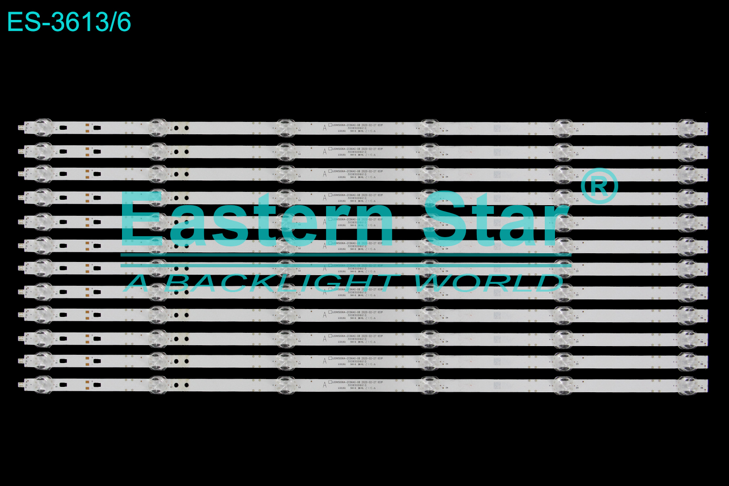 ES-3613 LED TV Backlight use for 65" Haier/Element / Onn E4AA65R, 65V81,100012587 LED65D06A-ZC56AG-08 2020-02-27 6SIP  30365006013  E331251  94V-0  BR-AL  LED STRIP(12)