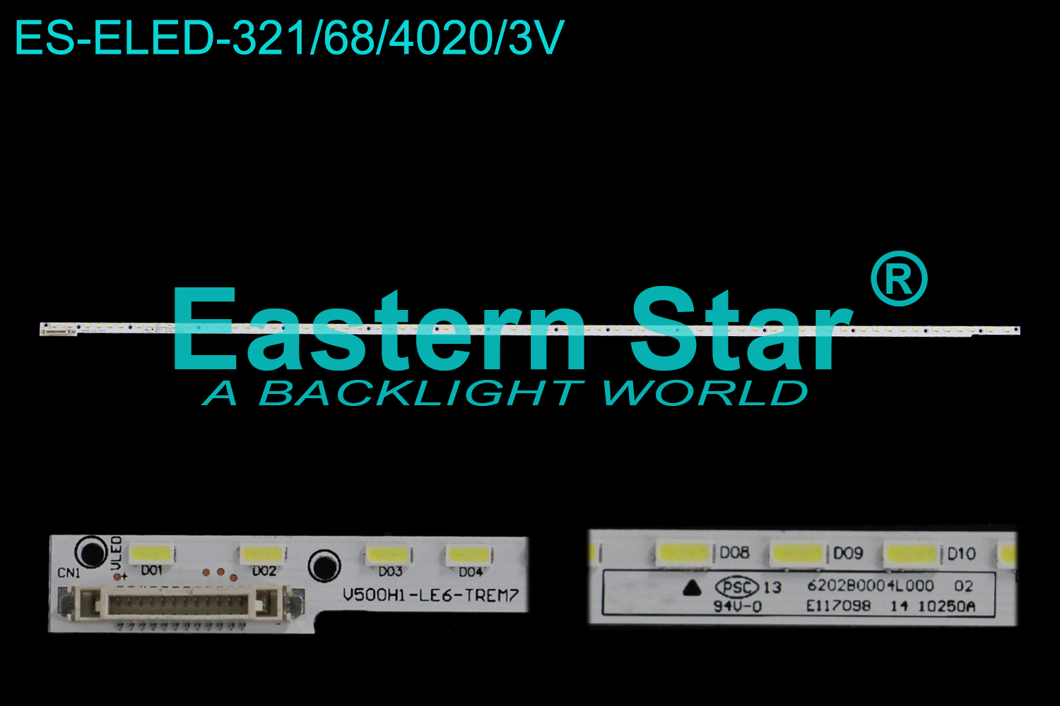 ES-ELED-321 ELED/EDGE TV backlight use for 50'' Tcl 50FS5600TAAA 50FS5600TBAA V500H1-LE6-TREM7 6202B0004L000 E117098 14 10250A LED STRIPS(1)