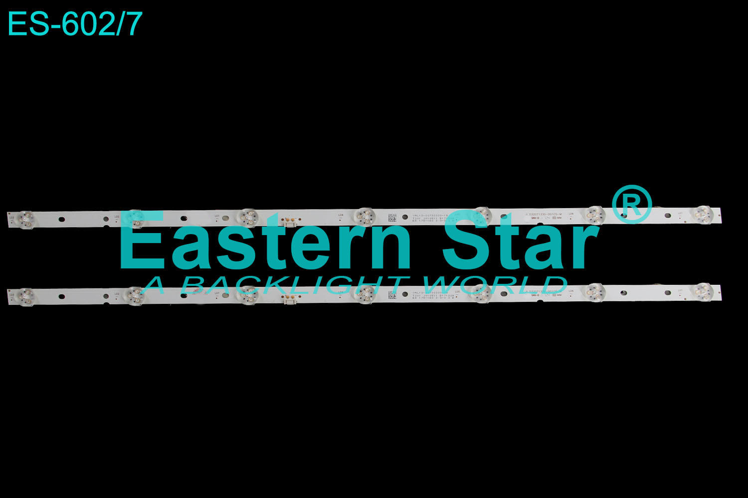 ES-602 LED TV Backlight use for Skyworth 32'' 32X6 , Ptv32e21 Ptv32e20,32X3  JL.D32071330001CSM RF-AZ320E30-0701S-10 A1 LED STRIPS(2)