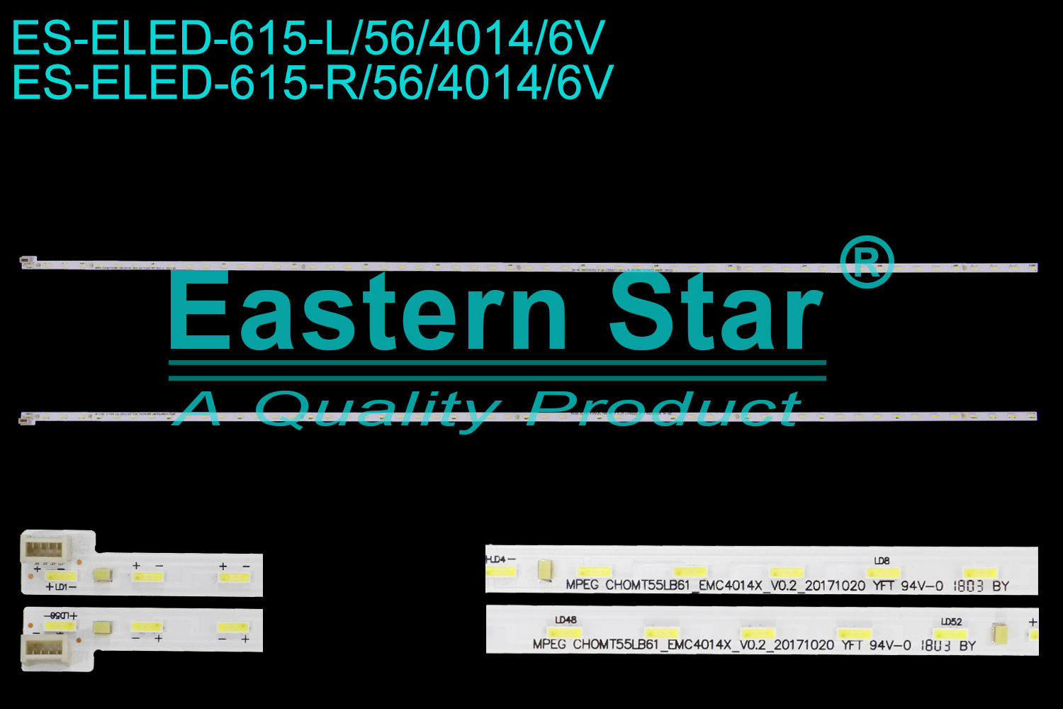 ES-ELED-615 ELED/EDGE TV backlight use for 55'' Changhong 55X9S L/R:ZM-ML 850195352 L LB-C550U17-E1-L/R L/R-ZM 89J 121A073 00272 09162 CHOMT55LB61_EMC4014X_V0.2_20171020  LED STRIPS(2)