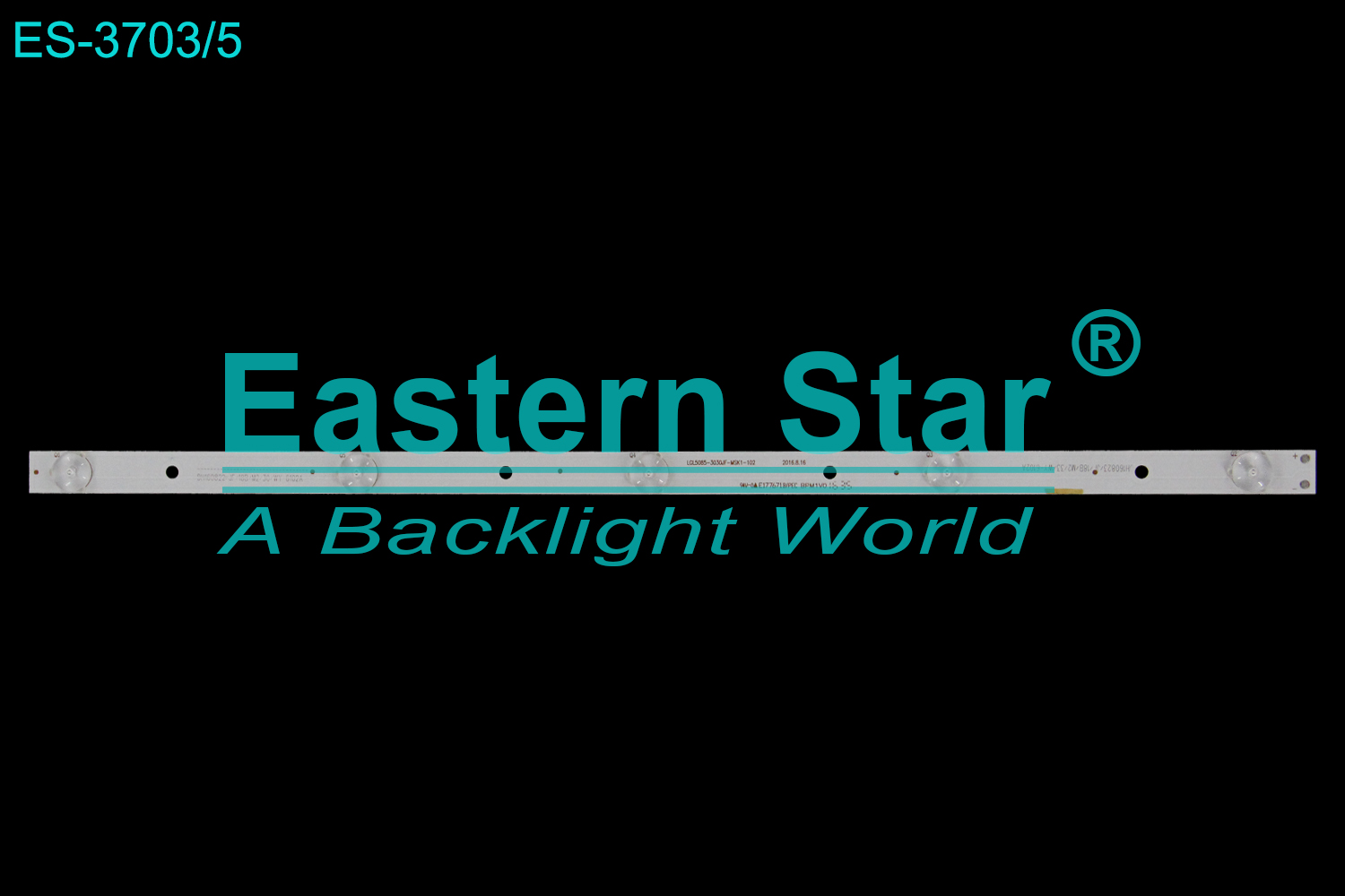 ES-3703 LED TV Backlight use for 50" Cello/Goodmans G50ANSMT-4K VER2 T500QVN01.1 LGL5085-3030JF-MSK1-102 2016.8.16   DH160822/JF/18B/M2/30/WY-6102A LED STRIP(/)