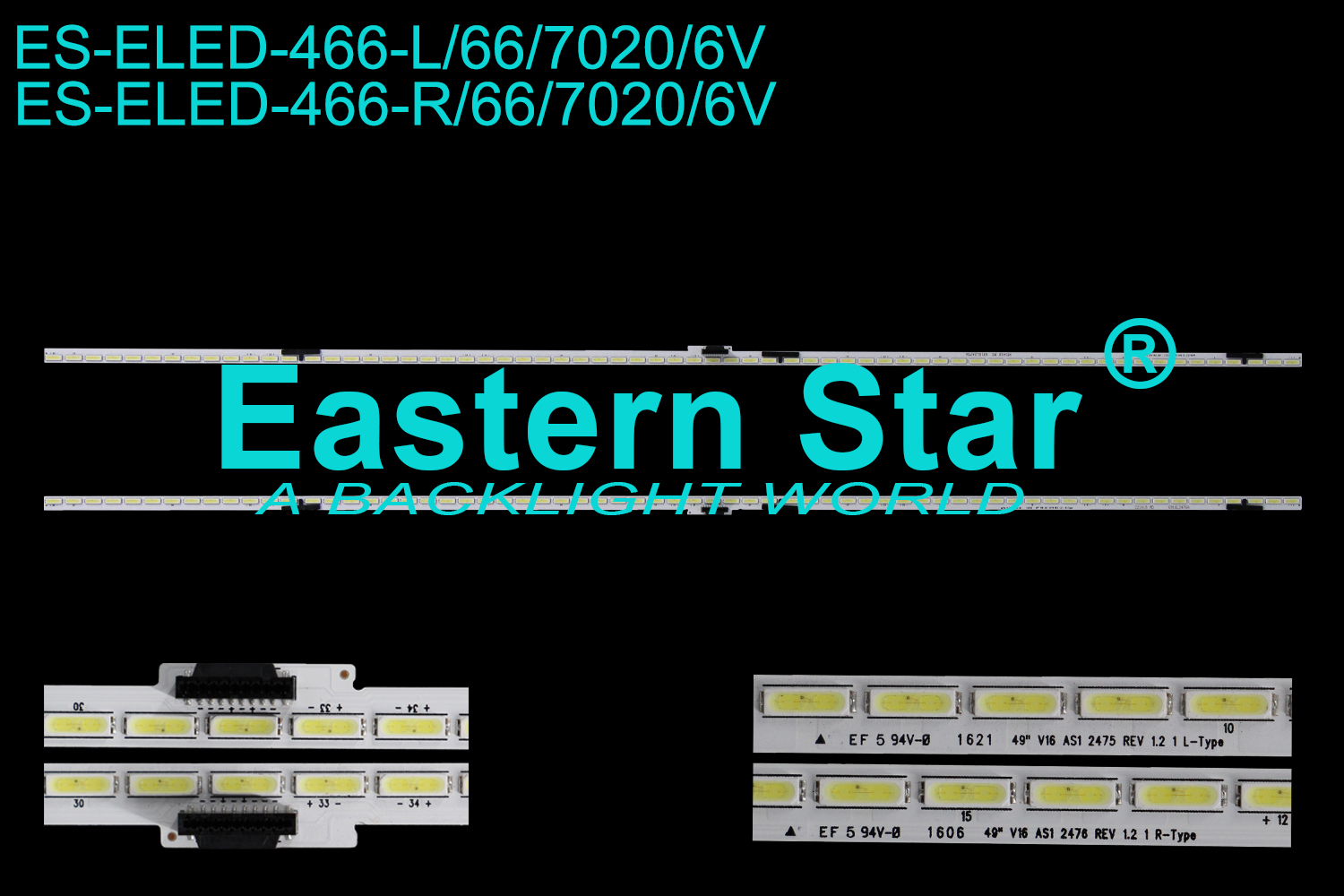ES-ELED-466 ELED/EDGE TV backlight use for 49'' Lg 49UH850V ,49UH850V-ZA L:49"  V16 AS1 2475 REV 1.2 1 L-TYPE  6916L2475A  R:49"  V16 AS1 2476 REV 1.2 1 R-TYPE   6916L2476A  LED STRIPS(2）