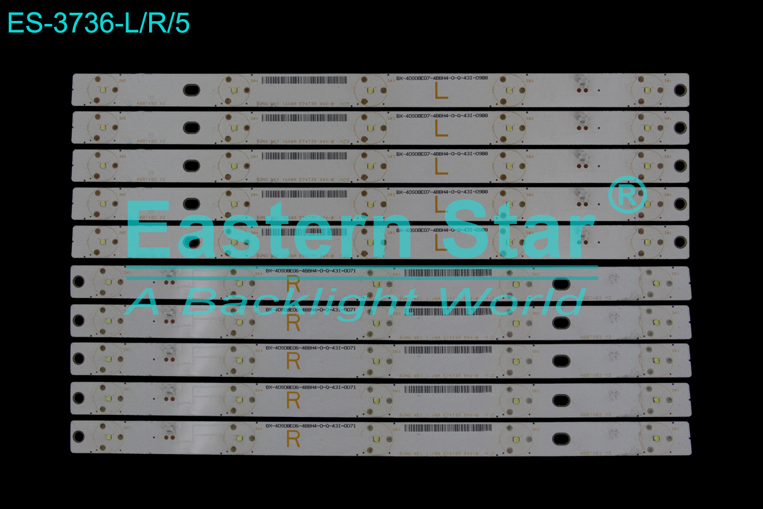 ES-3736 LED TV Backlight use for 40" Panasonic TX-40AX630B L: 400TV02 V2 BX-40S08E07-4BBH4-0-Q-43I-0988 E74739 R: 400TV03 V2 BX-40S08E06-4BBH4-0-Q-43I-0071 E74739 LED STRIP(10)
