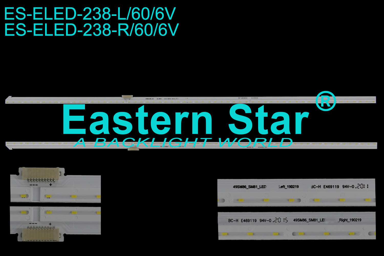ES-ELED-238 ELED/EGDE TV Backlight 49" use for Lg R: 49SM86_SM81_LED_Array_RIGHT_190219  L: 49SM86_SM81_LED_Array_LEFT_190219 (/)