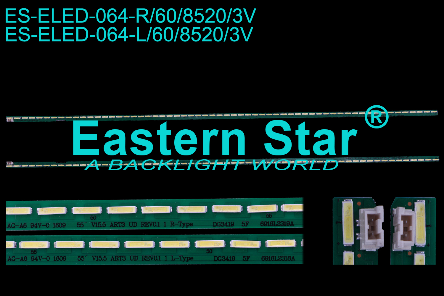 ES-ELED-064 ELED/EDGE TV Backlight use for Lg 55'' V15.5 ART13 UD REV0.1 1 L/R-TYPE   6916L-2318A (2)