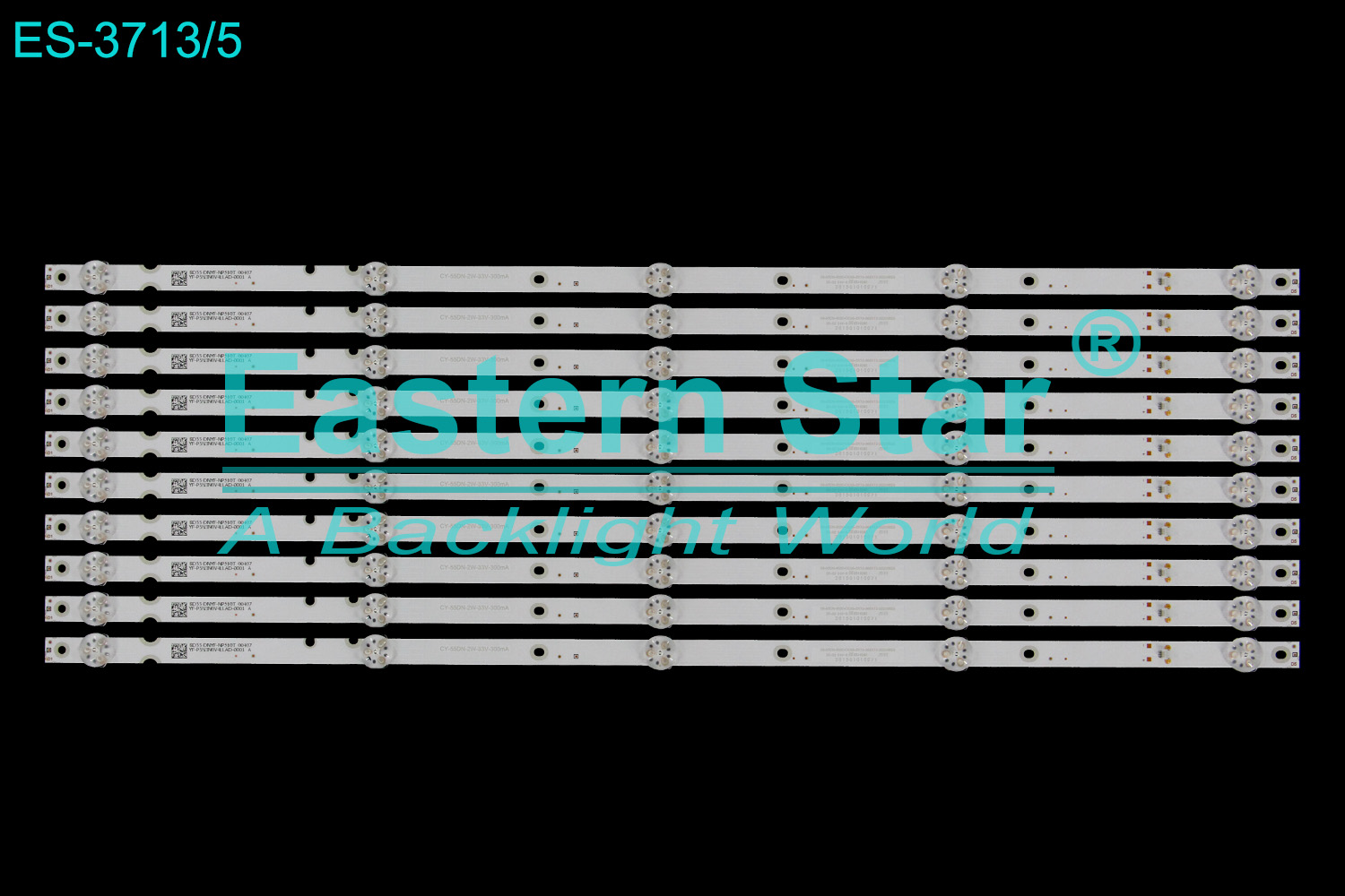 ES-3713 LED TV Backlight use for 55" Polarline/Morio/Onvo/Fox  55PU11TC-SM  08-55DN-3030-OD35-5X10-566X12-20200623  CY-55DN-2W-33V-300MALED STRIP(10)