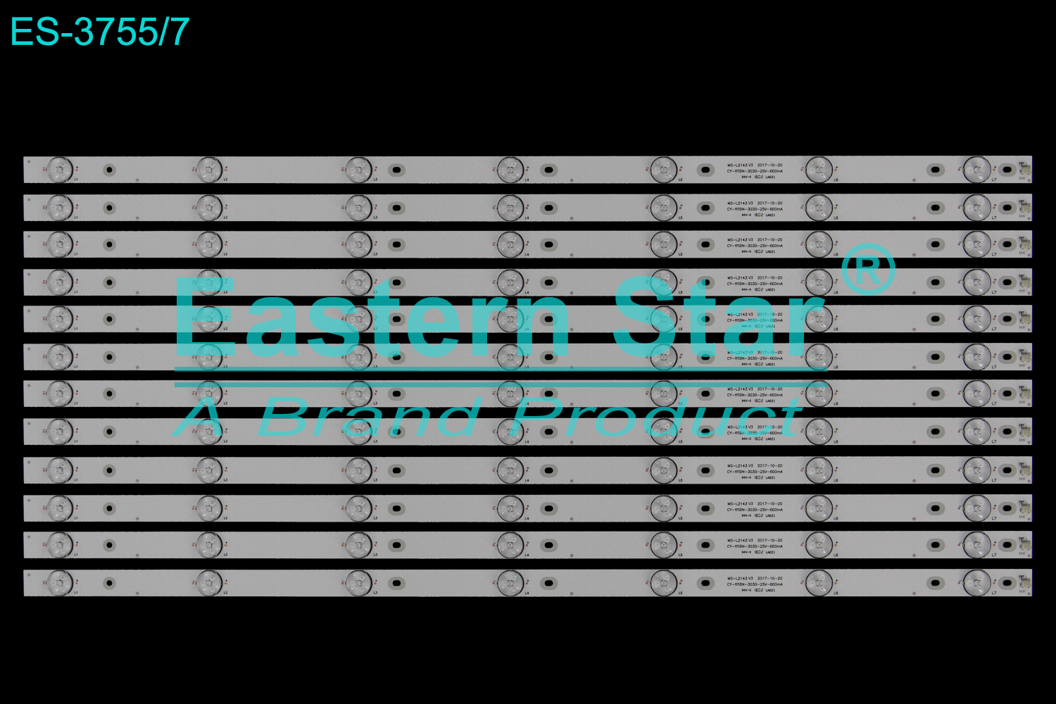 ES-3755 LED TV Backlight use for 65" Sunny SN65LEDA88-G /Onvo/Polarline MS-L2143 V3 2017-10-20   CY-65DN-3030-25V-600mA  LED STRIP(12)