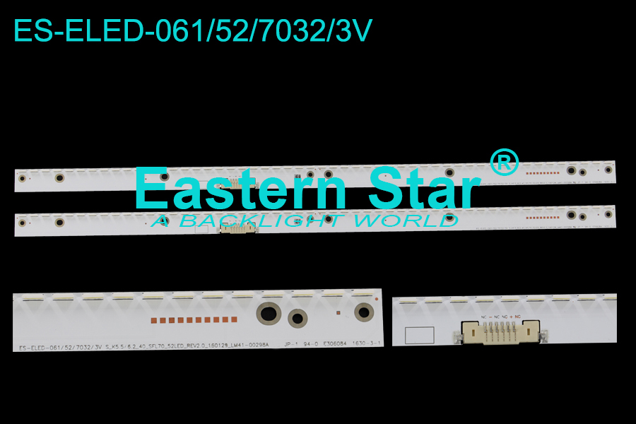 ES-ELED-061 ELED/EDGE TV Backlight use for Samsung 40" S_K5.5/6.2_40_SFL70_52LED_REV2.0_160129_LM41-00298A