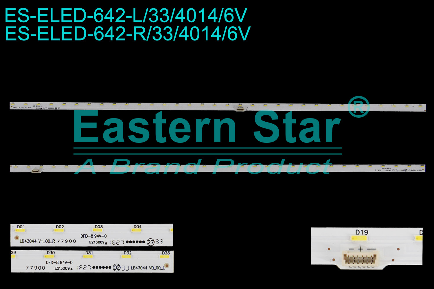 ES-ELED-642 ELED/EDGE TV backlight use for Sony  43''  LB43044 V0_00_L   LB43044 V1_00_R  LED STRIPS(2)