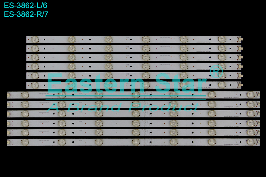 ES-3862 LED TV Backlight use for 55" Haier/Proscan PLDED5515-B-UHD R: K553535T0613R4CF-Rev1.0 GS,  L: K553535T0613L4CF-Rev1.1 GS  LED STRIP(12)