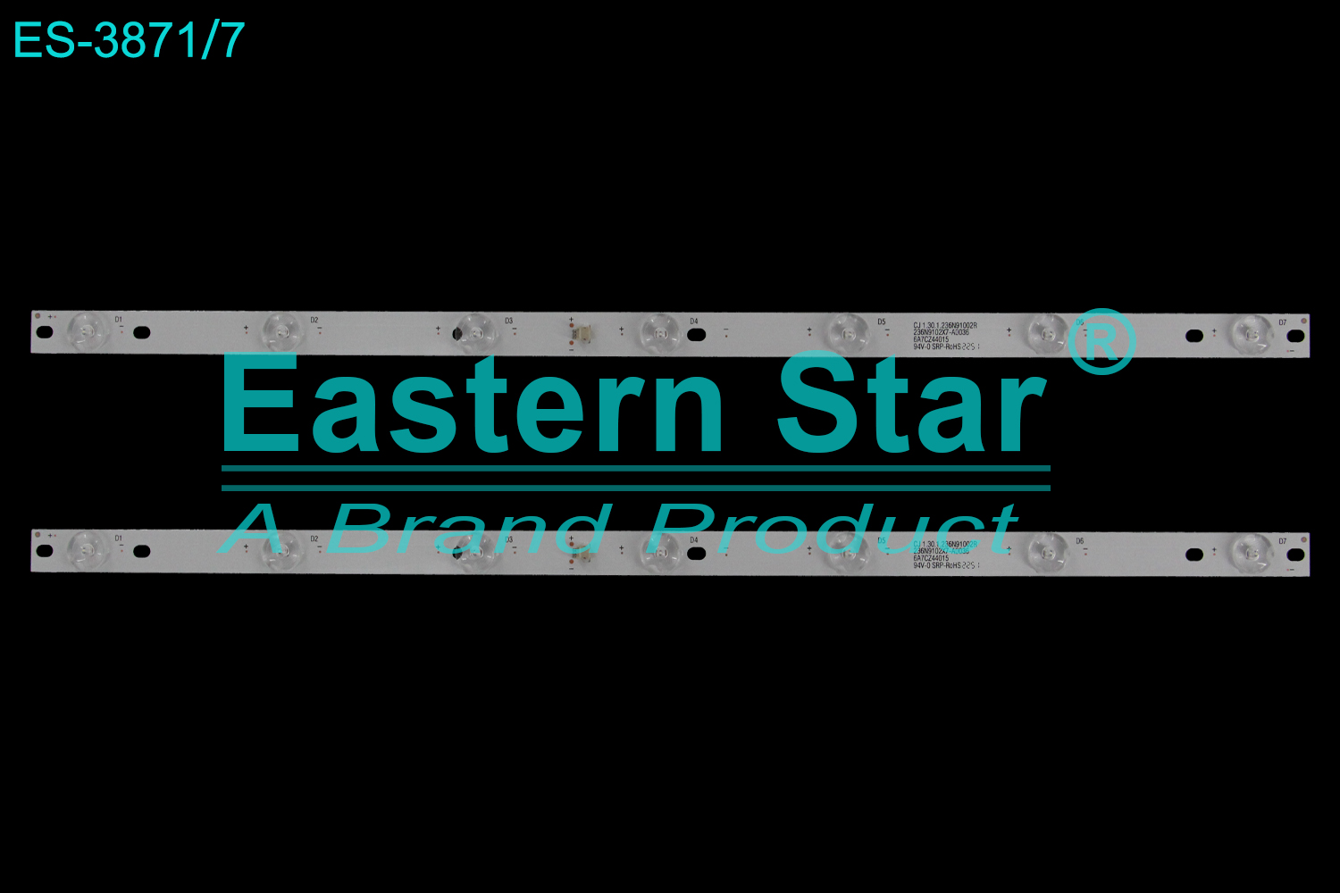 ES-3871 LED TV Backlight use for 32" CJ 1.30.1.236N91002R  236N9102X7-A0036    6A7CZ44015  LED STRIP(2)