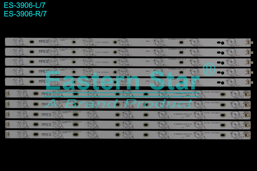 ES-3906 LED TV Backlight use for 50" Tcl D50A710 L:RF-BS500E32-0701L-02 A0 ECHOM50LB01_LED3030_V0.5 ECHOM-4650DB026  R:RF-BS500E32-0701R-02 A0 ECHOM50LB02_LED3030_V0.5 ECHOM-4650DB027 LED STRIP(10)