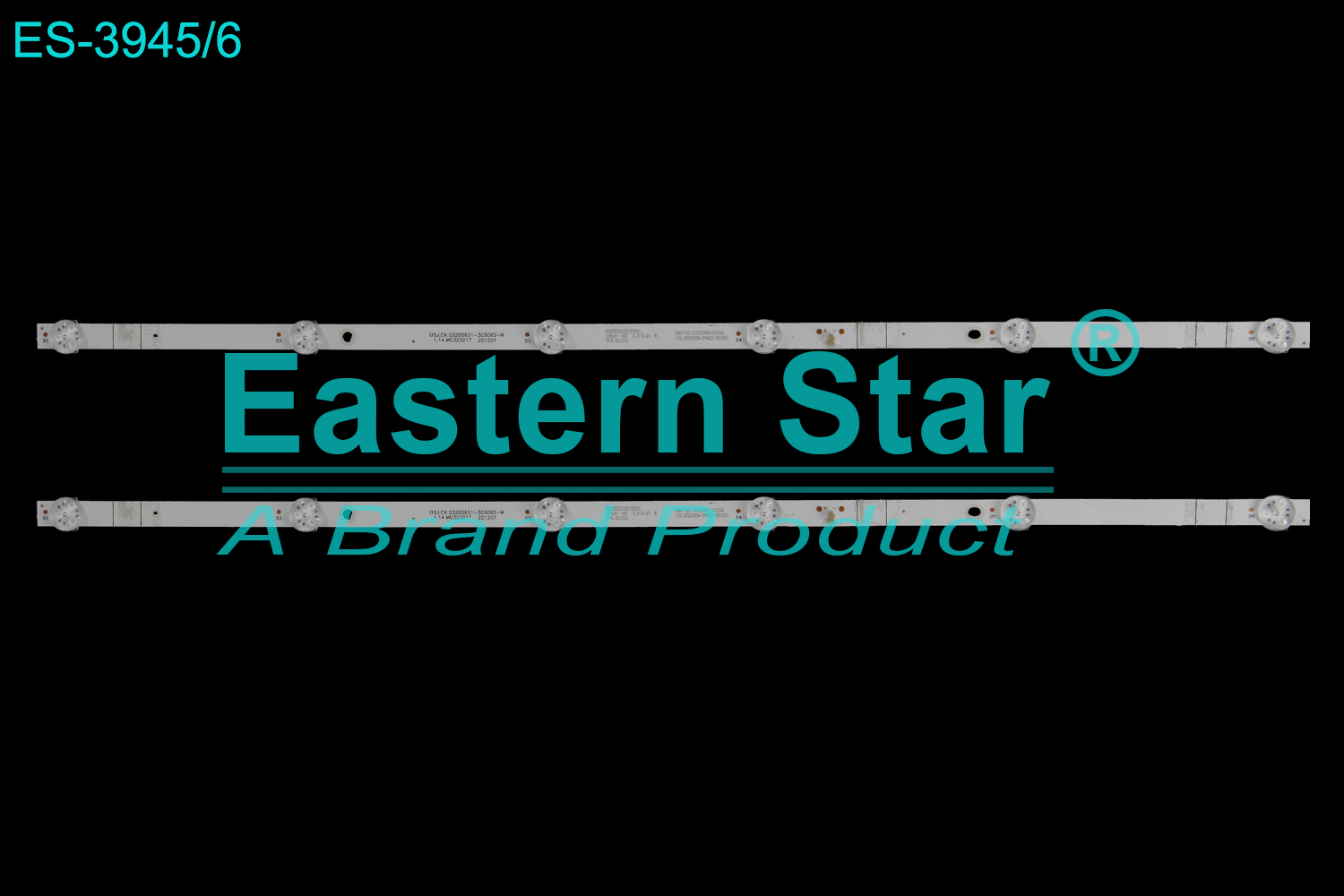 ES-3945 LED TV Backlight use for 32" Telsa/Polar P32L23T2C 32E335 SJ.CX.D3200601-3030XS-M 1.14.MD320217 221201 3080532010SJ0001 190LM V07 3.0-3.1V B 574.4X12X1 0AW7-C2-230209N2-01322-CX.D320S54-29602-ZG1001 LED STRIP(2)