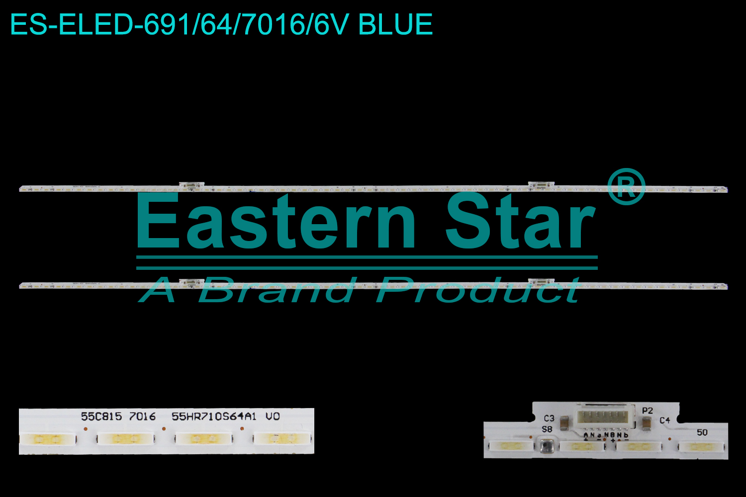 ES-ELED-691 ELED/EDGE TV backlight use for 55'' Tcl 55C815 7016 55HR710S64A1 V0  CBE-01B 2022-B HR/BA611/0073 PD2CT9C 4C-LB5564-HR05K LED STRIPS(2)