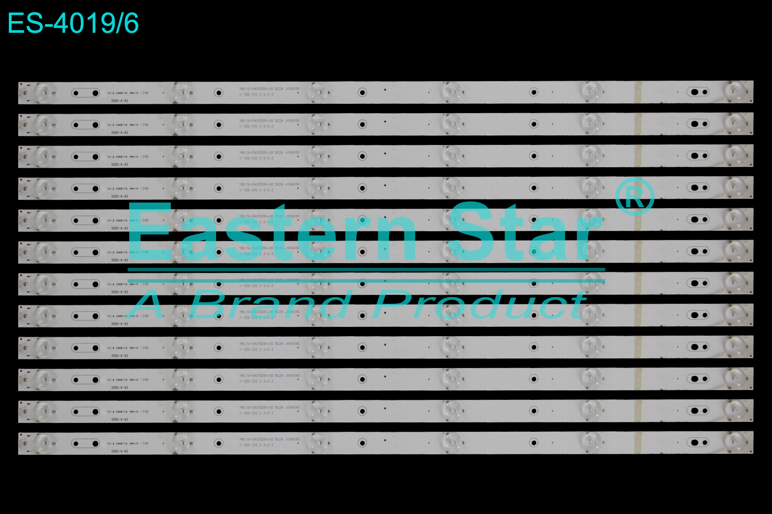 ES-4019 LED TV Backlight use for 55" Skyworth 55E3500 YAL 13-00635280-02 5C24 J004208 N 125-130 3.0-3.2 E469119 94V-0 1548 55D5-6-X2 LED STRIP(12)