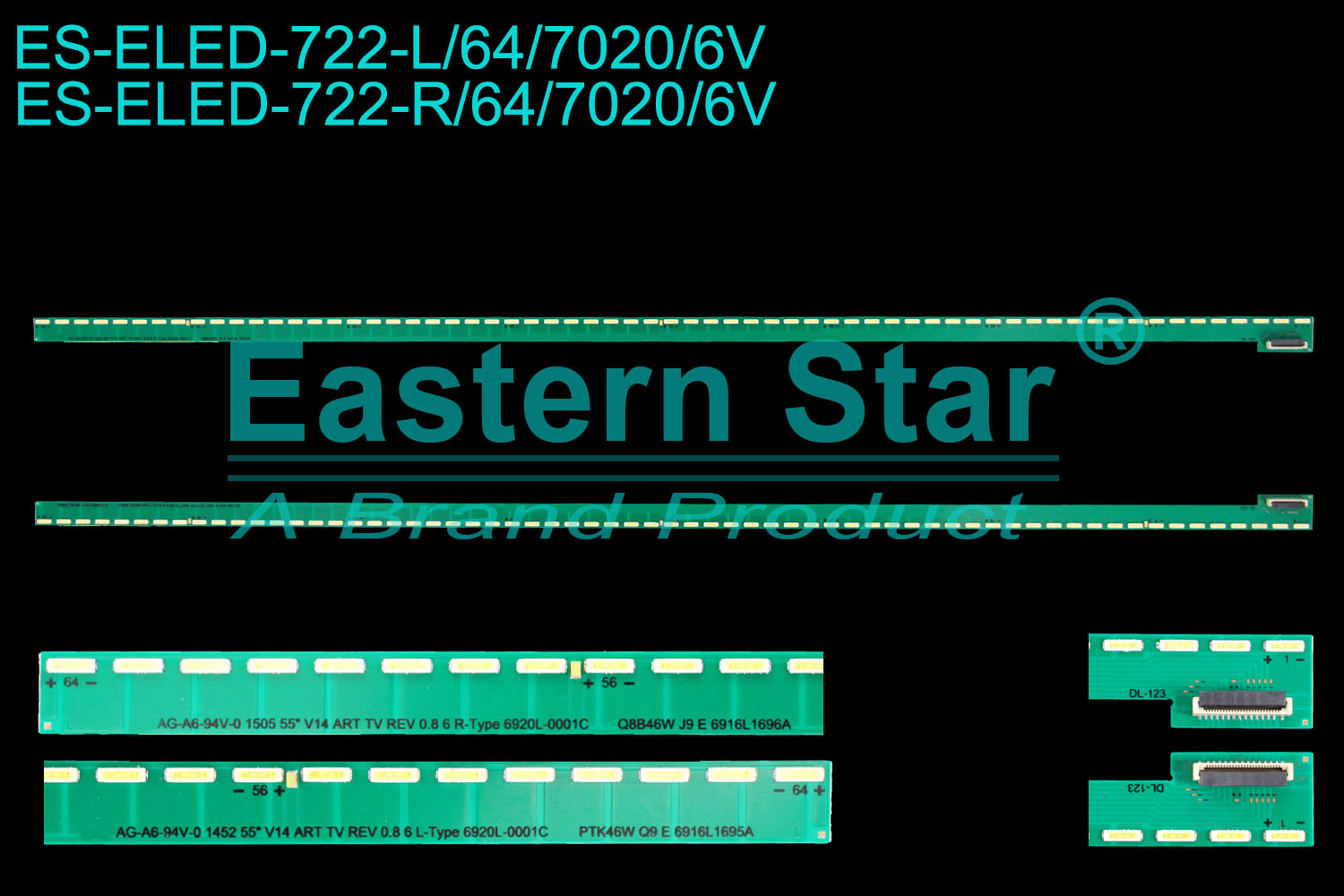 ES-ELED-722 ELED/EDGE TV backlight use for 55'' Sony  KDL-55W950B L:55"V14 ART TV REV0.8 6 L-Type 6920L-0001C PTK46W Q9 E 6916L1695A  R:55"V14 ART TV REV0.8 6 R-Type 6920L-0001C Q8B46W J9 E 6916L1696A  LED STRIPS(2)