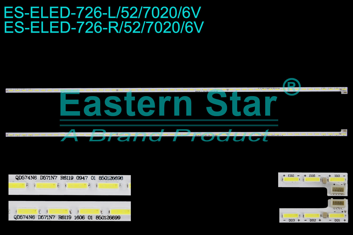 ES-ELED-726 ELED/EDGE TV backlight use for 43'' Changhong 43Q2N L:RF-AC430A72-1304L-01 A2 QD574N6 D571N7 R6119 0947 01 850126698  R:RF-AC430A72-1304R-01 A2 QD574N6 D571N7 R6119 1606 01 850126699 LED STRIPS(2)