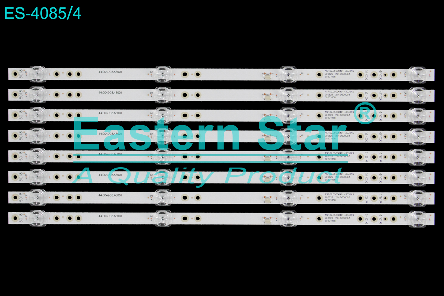 ES-4085 LED TV Backlight use for 50" HY-A500F3 32248200305 44.0049C8.48001  ASP.02.D5000401-3030AS 200626  2.01.D500003 30201038 LED STRIP(8)