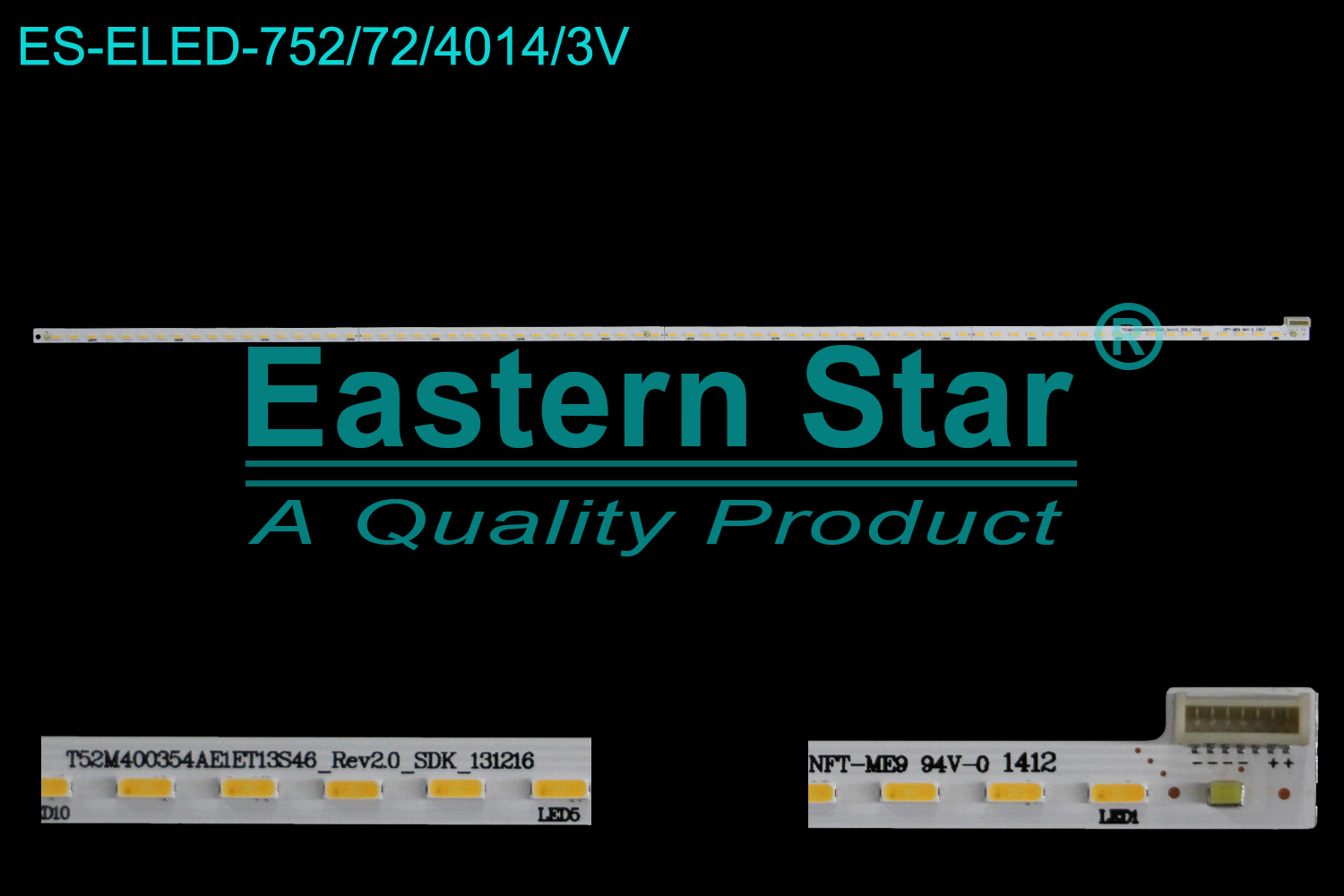 ES-ELED-752 ELED/EDGE TV backlight use for 40'' Tcl  L40A71C T52M400354AE1ET13S46_Rev2.0_SDK_131216 LED STRIPS(1)