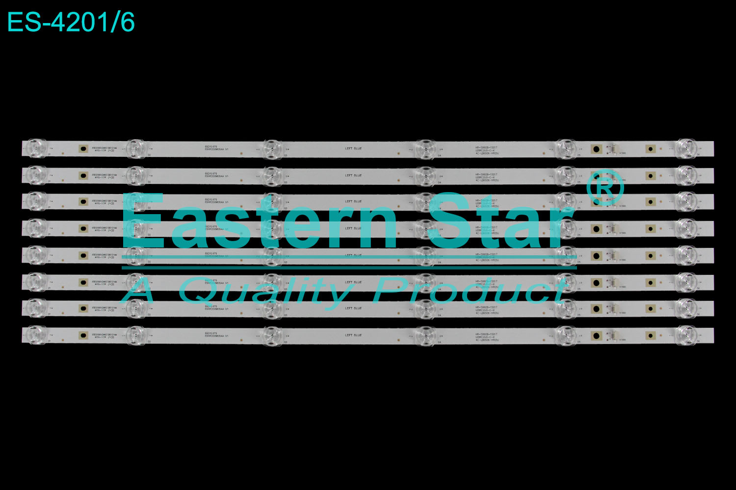 ES-4201 LED TV Backlight use for 65" Tcl 65V6M, 65D10 HR-59908-15017 LE8RC2U0-C-K 4C-LB6506-HR09J 65D2006V2W6C1B61014M LED STRIP(8)